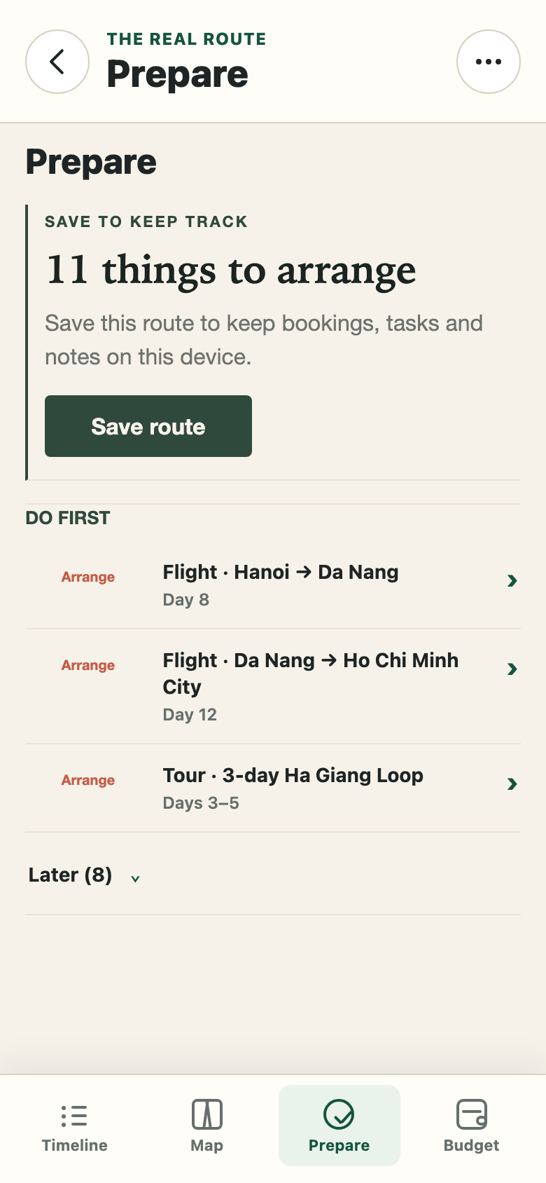 Prepare for the 14-day Hanoi to Ho Chi Minh City route. Save to keep track of 11 things to arrange, starting with the Hanoi to Da Nang flight, the Da Nang to Ho Chi Minh City flight, and the 3-day Ha Giang Loop.